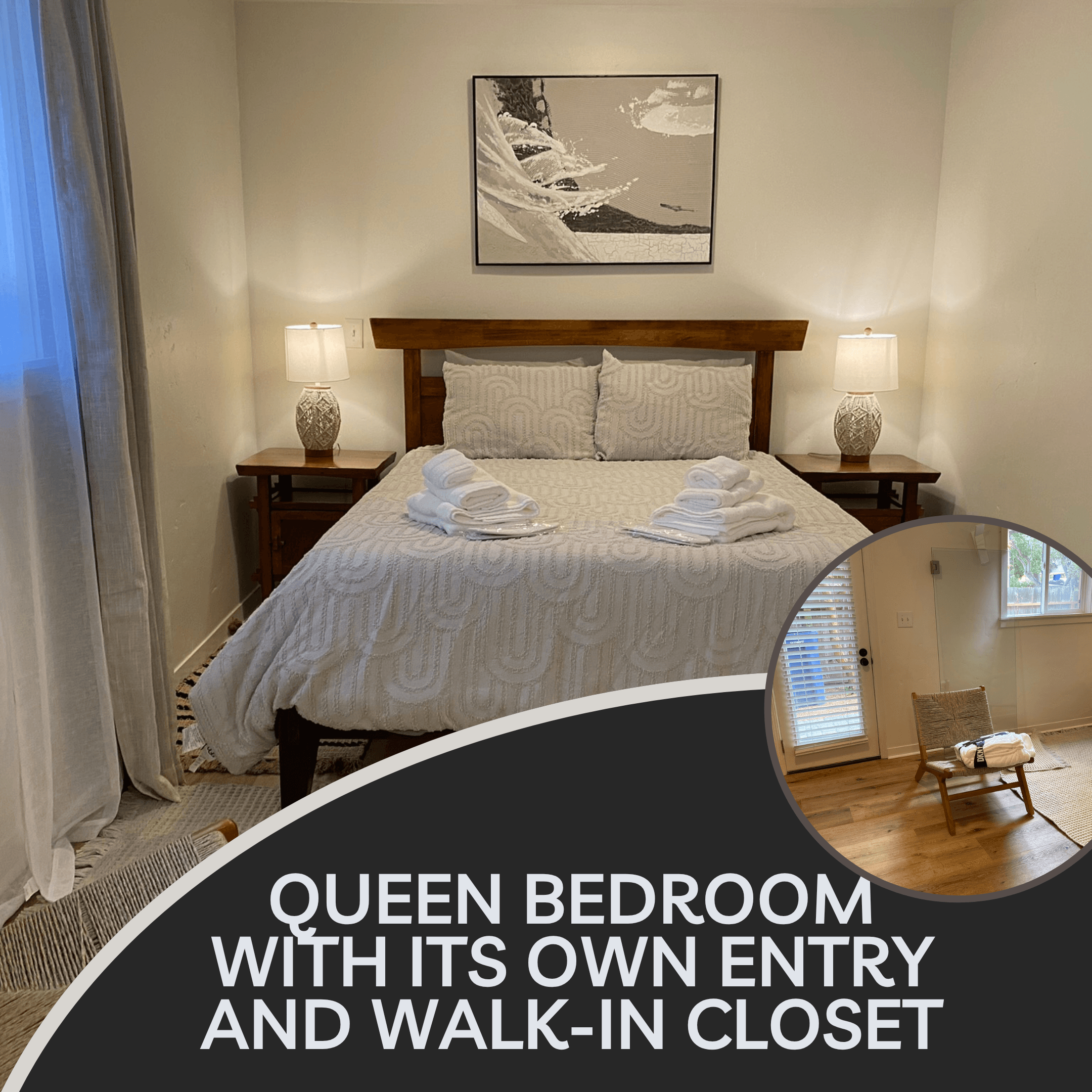 Queen Bedroom with its Own Entry and Walk-In Closet